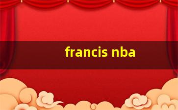 francis nba